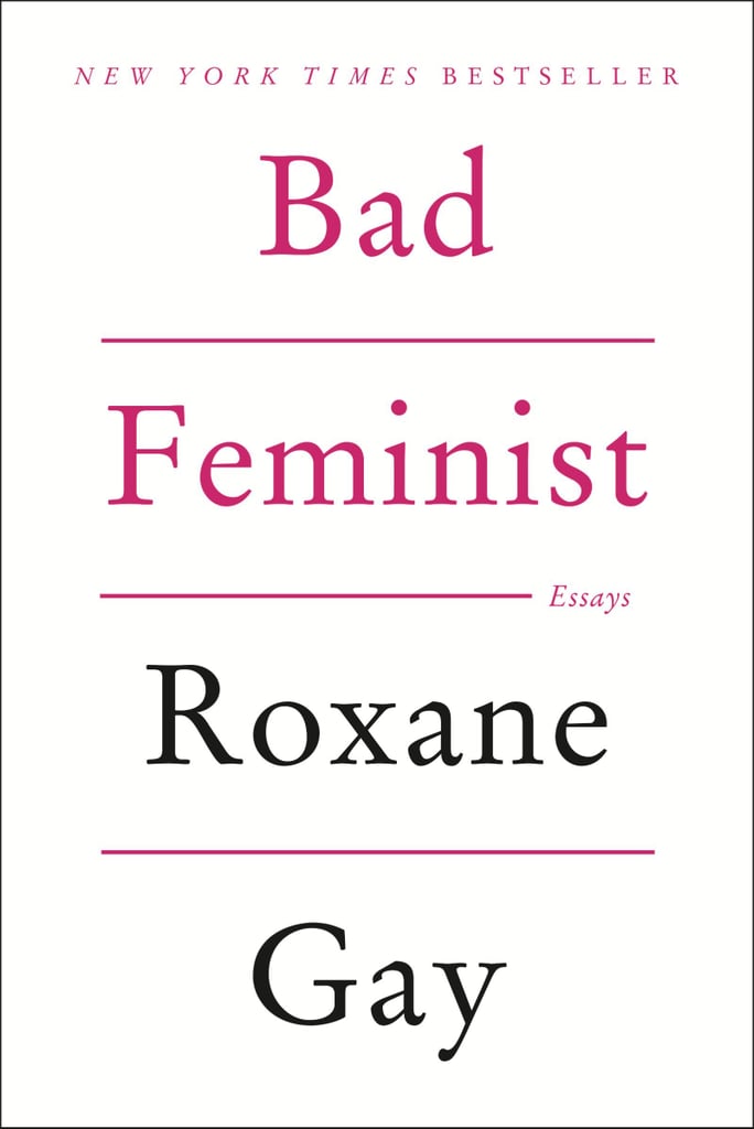 "Bad Feminist"
