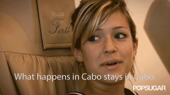 What Happens in Cabo Stays in Cabo
