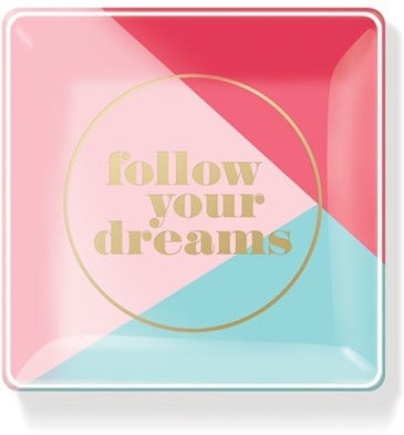 Follow Your Dreams Glass Tray ($14)