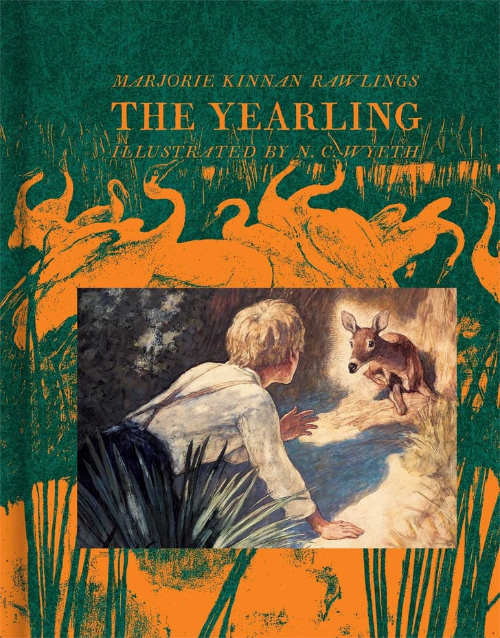 The Yearling by Marjorie Kinnan Rawlings Best Books by Women POPSUGAR Love UK Photo 39