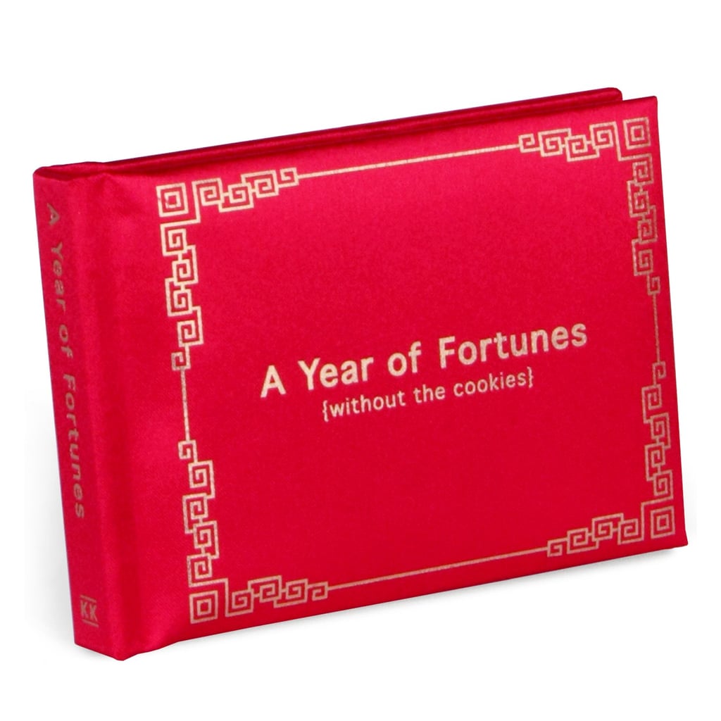 A Year of Fortunes (Without the Cookies) Book
