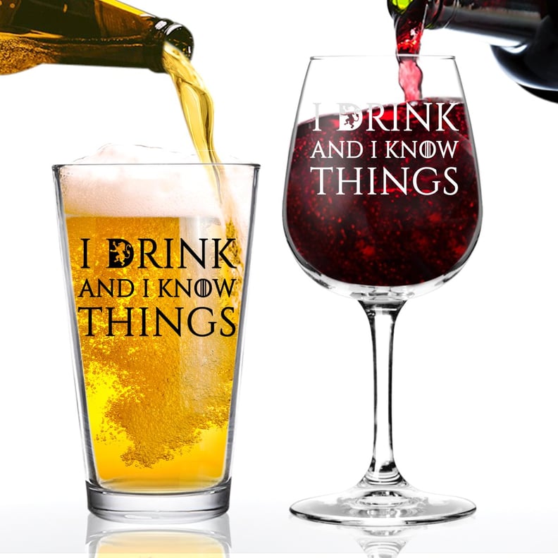 I Drink And I Know Things Beer and Wine Glass Set