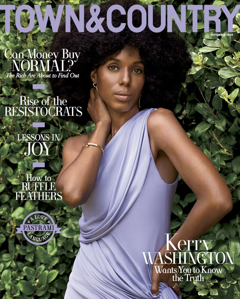 Kerry Washington's Quotes in Town & Country September 2020 | POPSUGAR