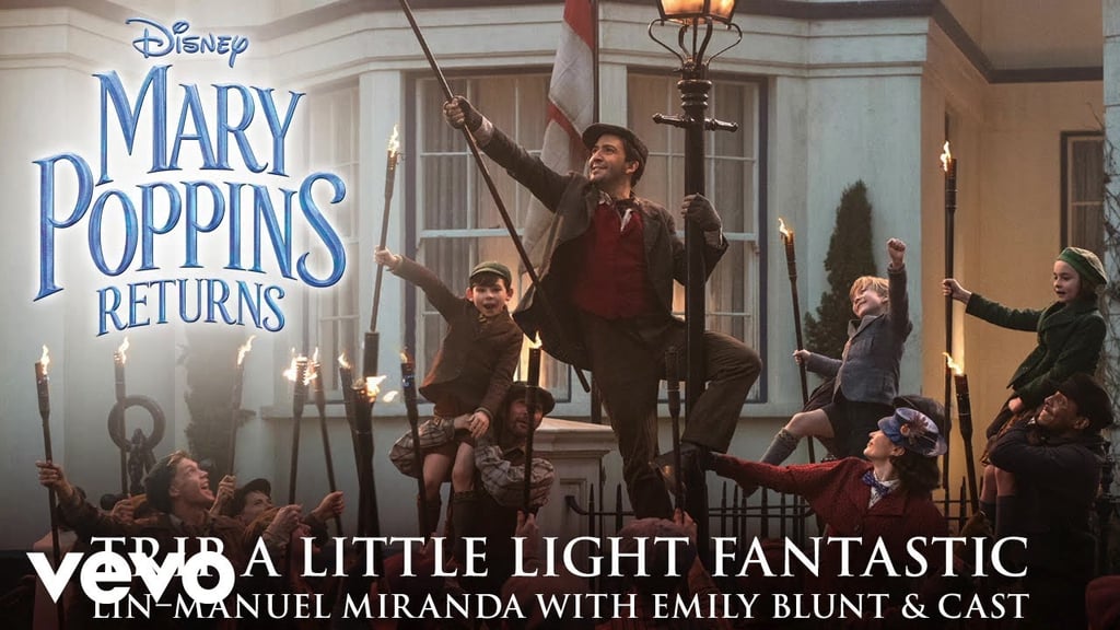 "Trip a Little Light Fantastic" by Lin-Manuel Miranda and Emily Blunt