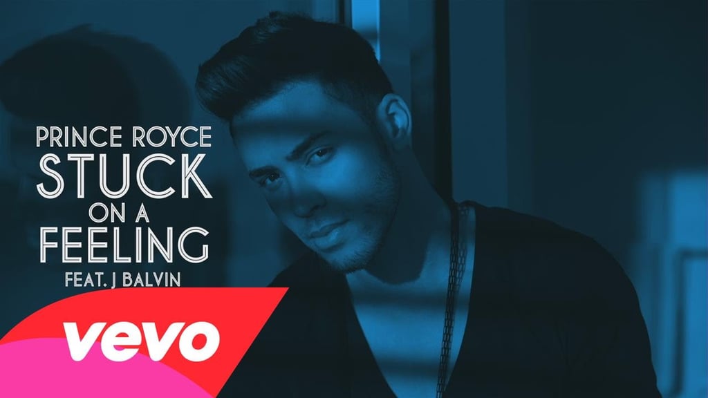 "Stuck on a Feeling" by Prince Royce