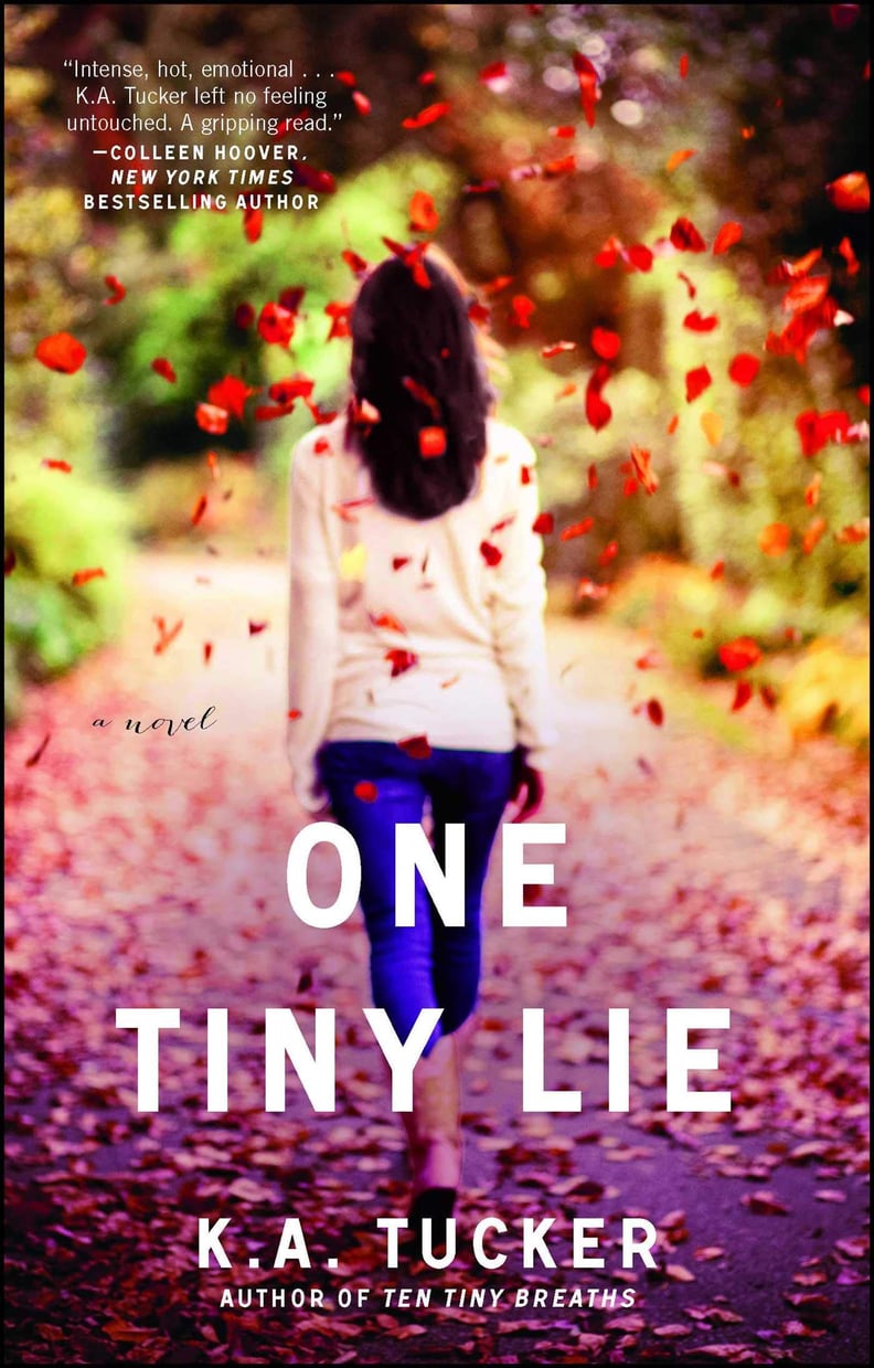 One Tiny Lie by K.A. Tucker