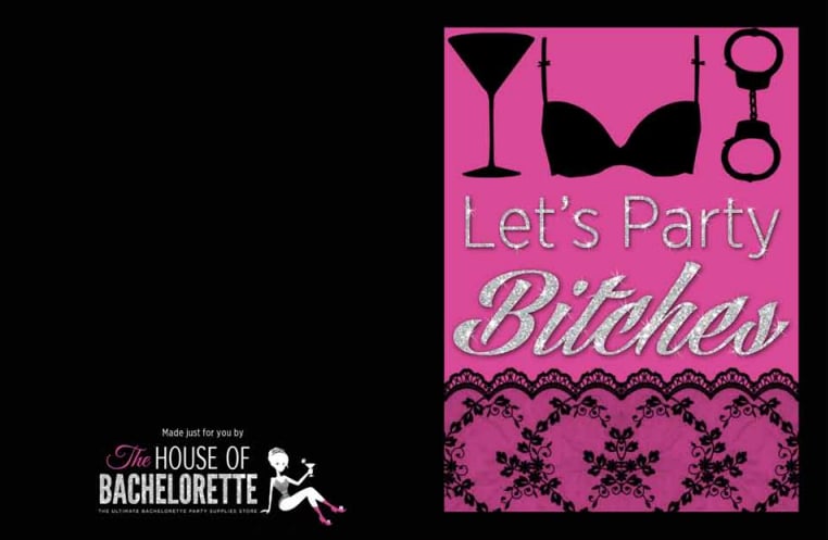 "Let's Party B*tches" Invitation Cards