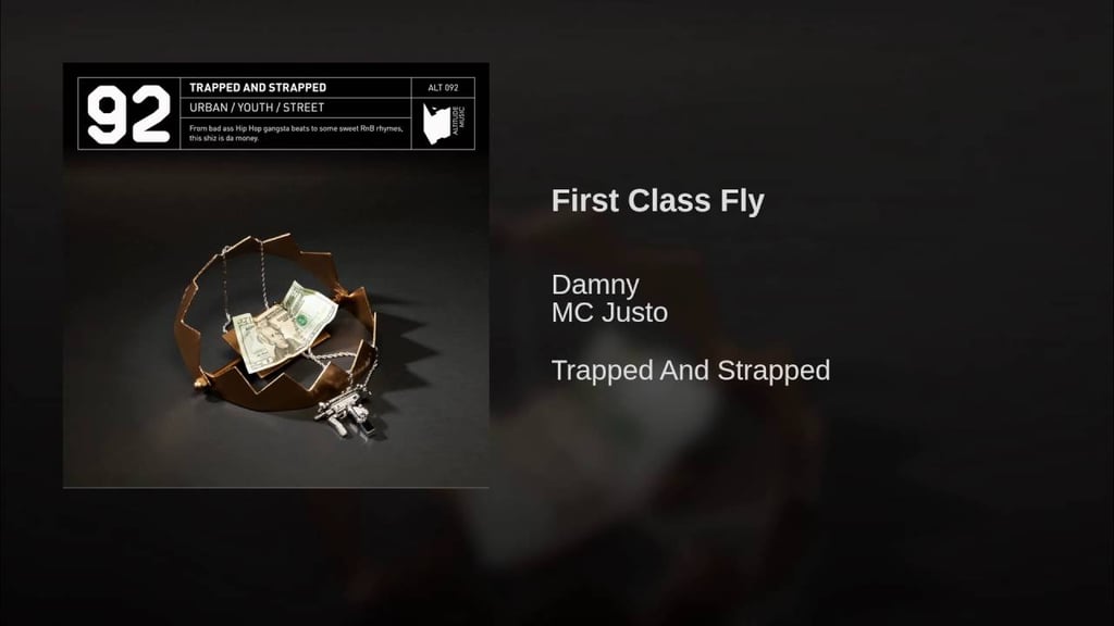 "First Class Fly" by Damny Feat. MC Justo