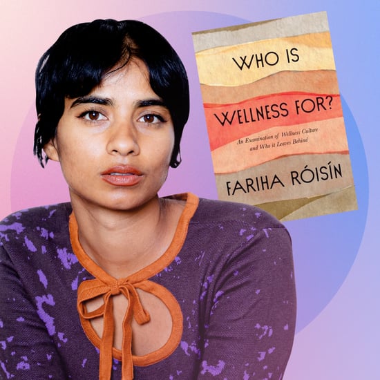 Who Is Wellness For? Interview With Author Fariha Róisín