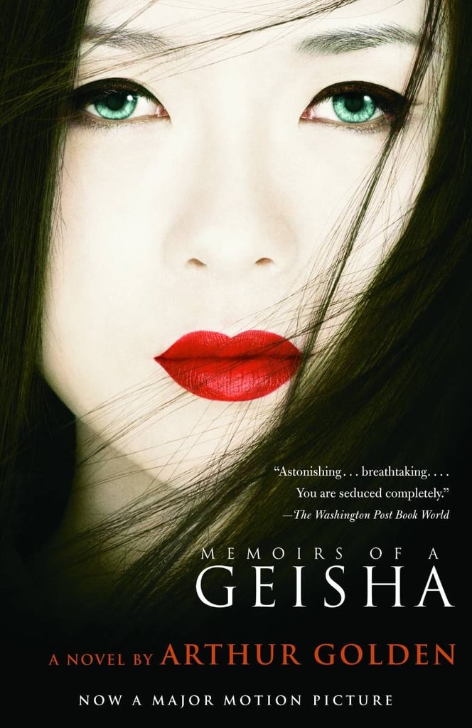 memoirs of geisha by arthur golden memoirs of geisha by arthur golden