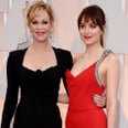 Melanie Griffith and Dakota Johnson Had a Girls' Night Out at the Oscars