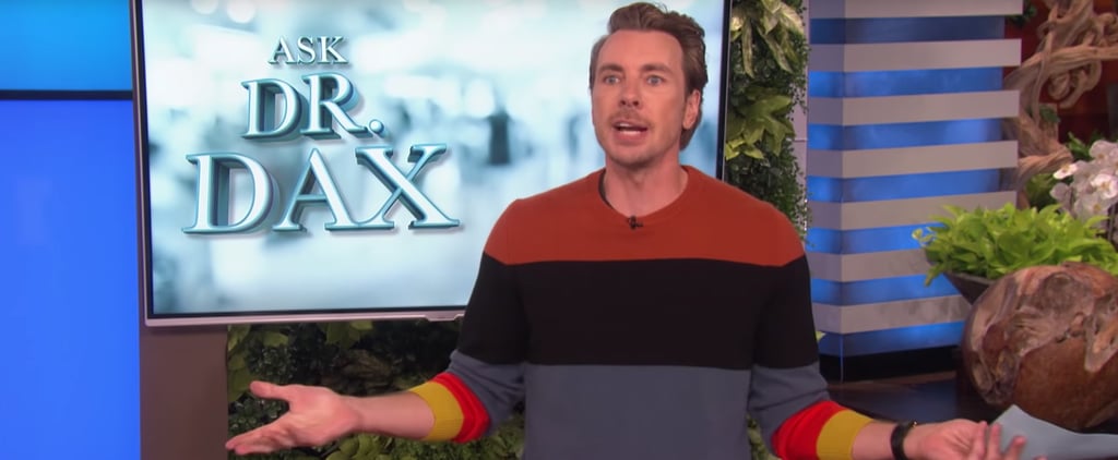 Watch Dax Shepard Give Relationship Advice on The Ellen Show