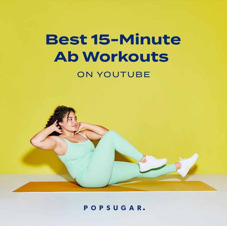 Best 15-Minute Ab Workouts on YouTube