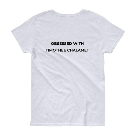 Obsessed With Timothée Chalamet T-Shirt