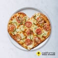 A Message to California Pizza Kitchen's New Heart-Shaped Pizzas: Please Be Mine