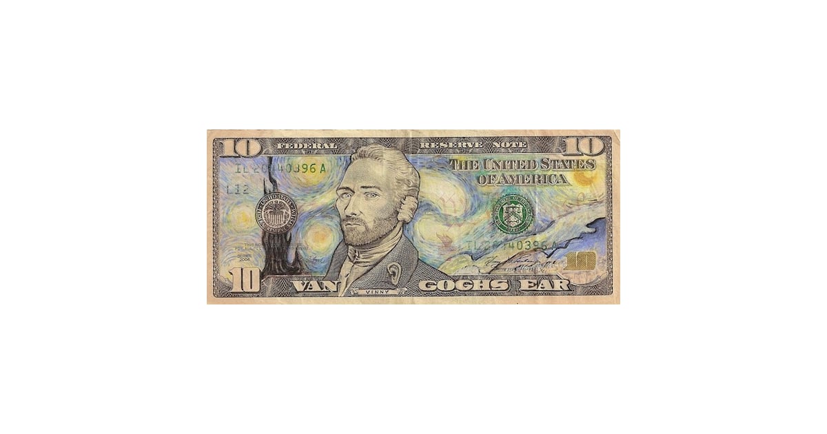 Vincent Van Gogh Dollar Bill Art Photos POPSUGAR Money & Career Photo 4