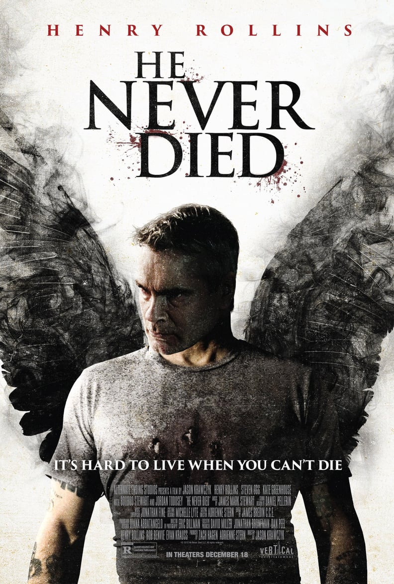 "He Never Died"