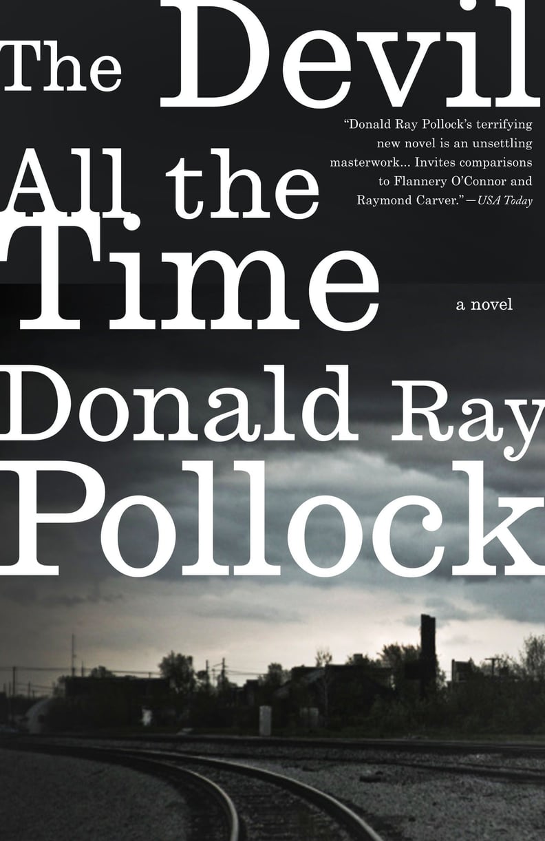 The Devil All the Time by Donald Ray Pollock