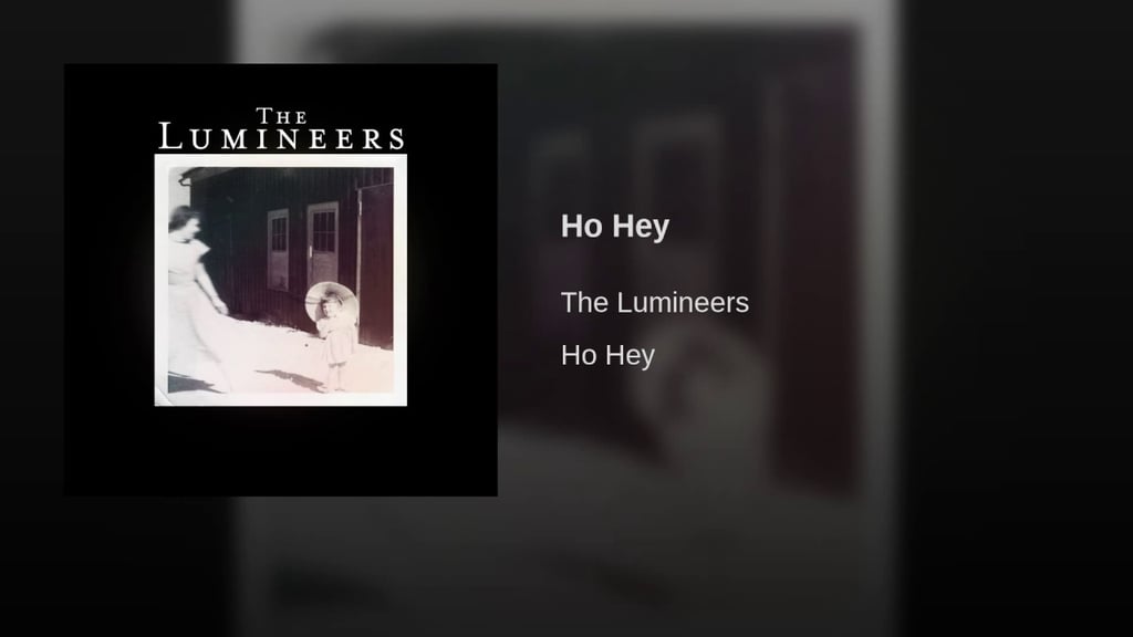 Ho Hey" by The Lumineers | The Best Lazy Songs For Relaxing This Summer |  POPSUGAR Entertainment UK