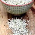 Why You Should Be Eating Hemp Hearts If You Want to Lose Weight