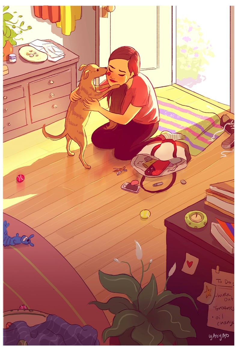 Coming home to your pet after a long day.