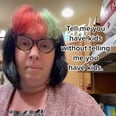 This Mom's "Tell Me You Have Kids" TikTok Challenge Will Make Any Parent Laugh Out Loud