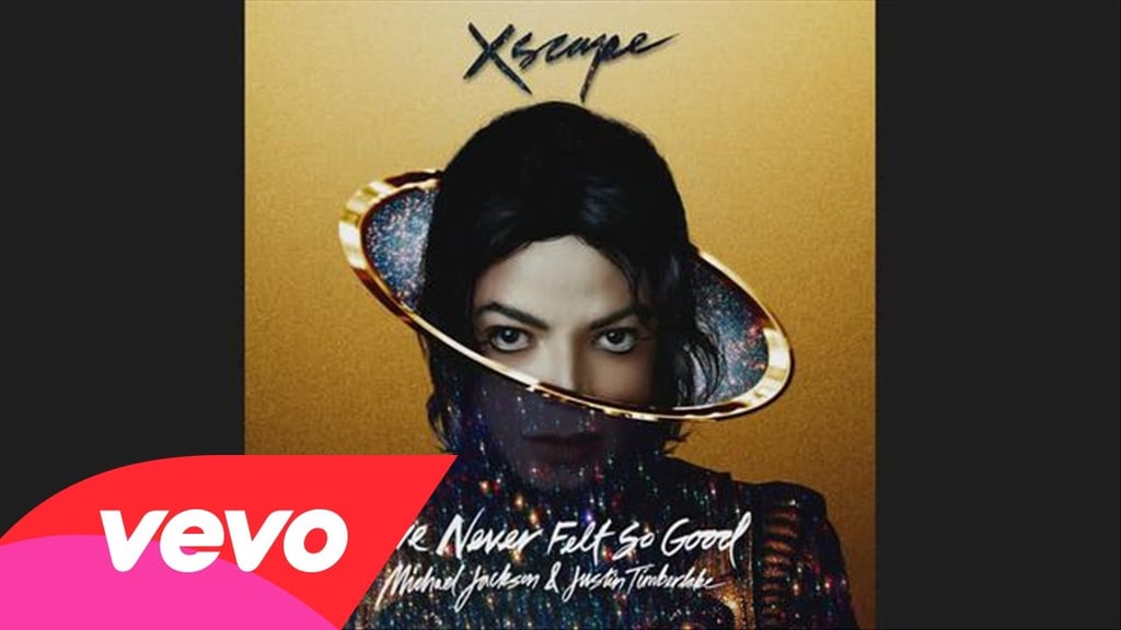 "Love Never Felt So Good" by Michael Jackson featuring Justin Timberlake