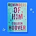 Reminders of Him by Colleen Hoover Book Review