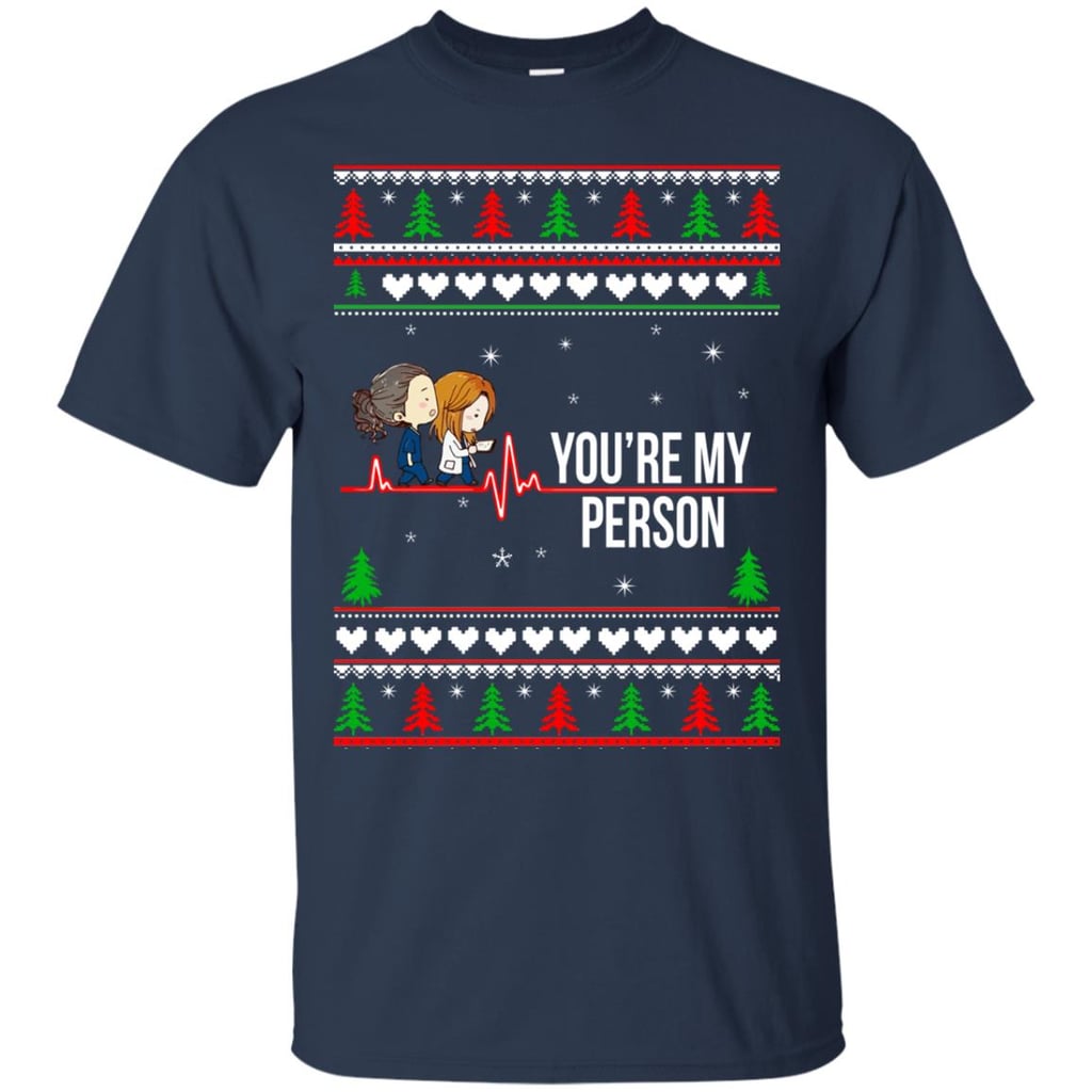 You're My Person Sweatshirt