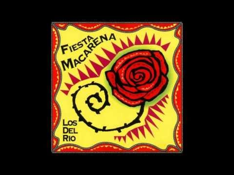 "Macarena (Bayside Boys Remix)" by Los Del Rio