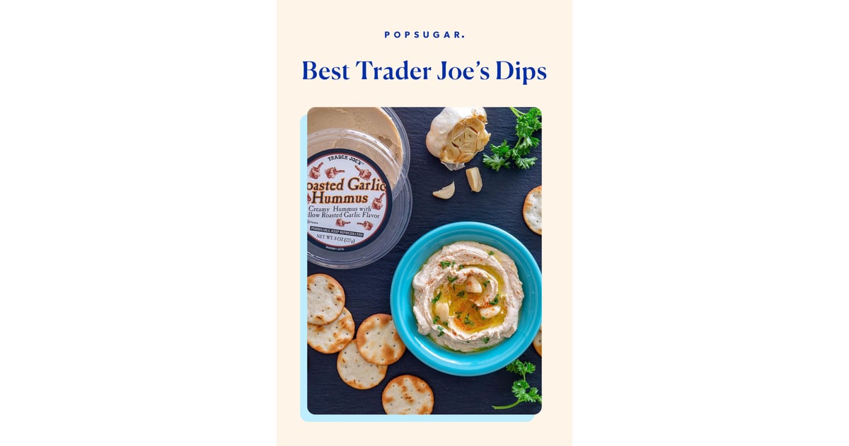 The Best Trader Joe's Dips 2020 POPSUGAR Food Photo 35