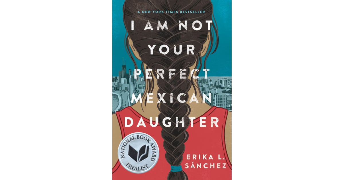 not your perfect mexican daughter