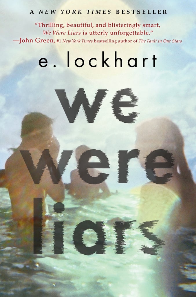 "We Were Liars" by E. Lockhart