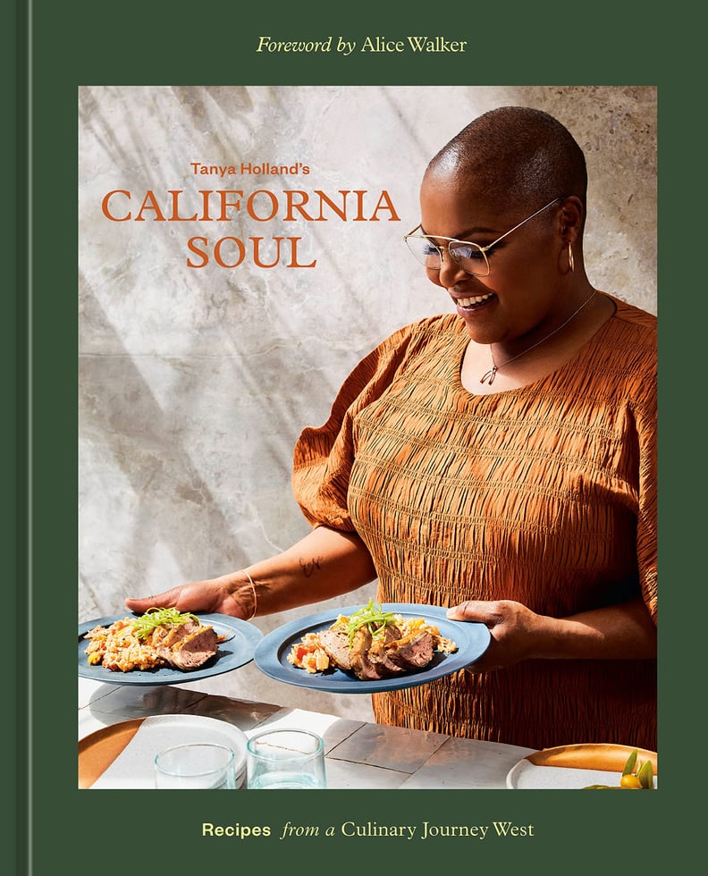 Tanya Holland's California Soul Cookbook