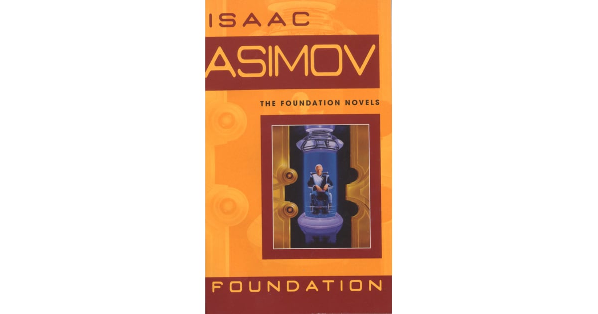 Foundation by Isaac Asimov Books TV Shows in 2021 POPSUGAR