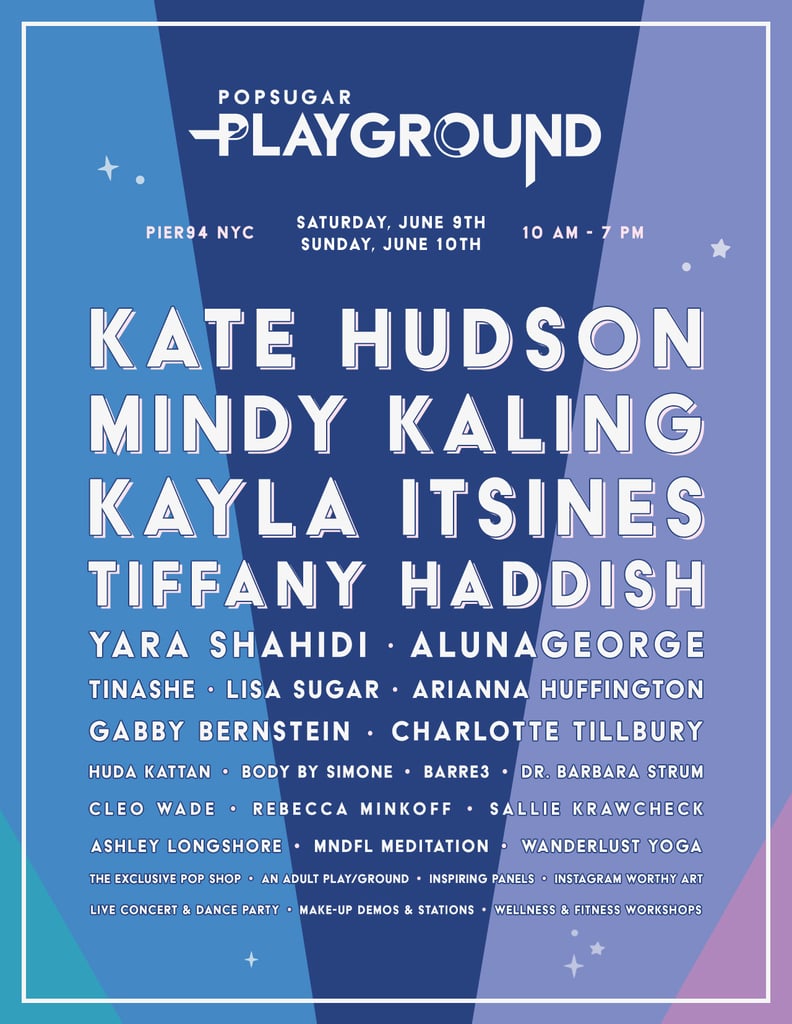 Celebrity Guests at POPSUGAR Play/Ground
