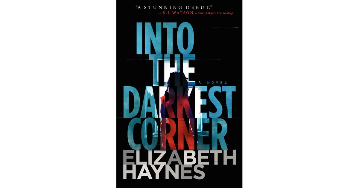 into the darkest corner by elizabeth haynes