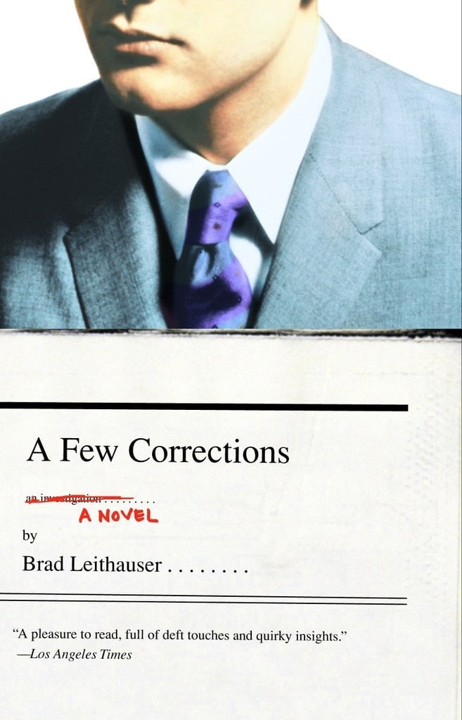 Aug. 2010 — A Few Corrections by Brad Leithauser