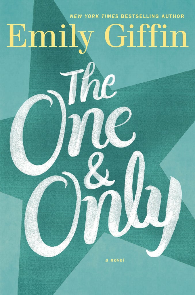 The One & Only by Emily Giffin