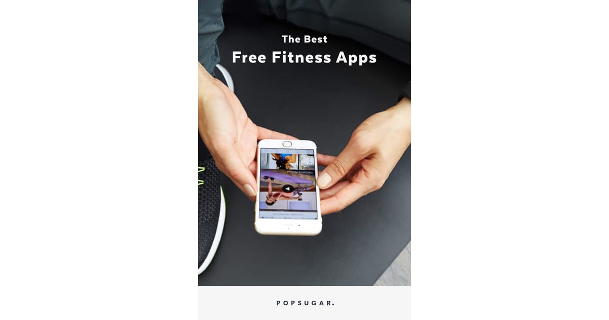 20 Free Workout Apps POPSUGAR Fitness Photo 22