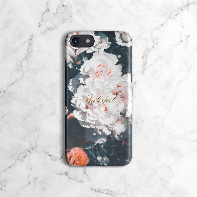 Bullsh*t iPhone Case