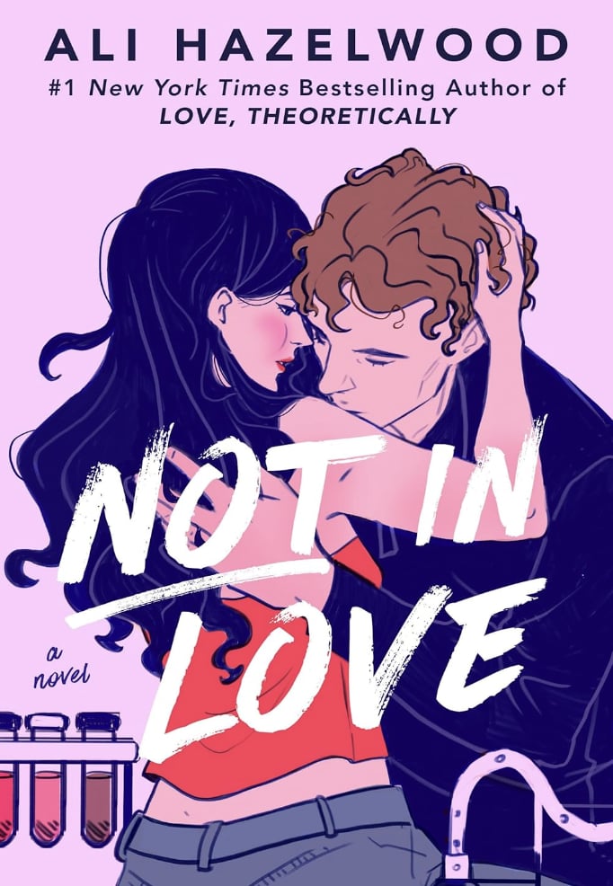 "Not in Love" by Ali Hazelwood