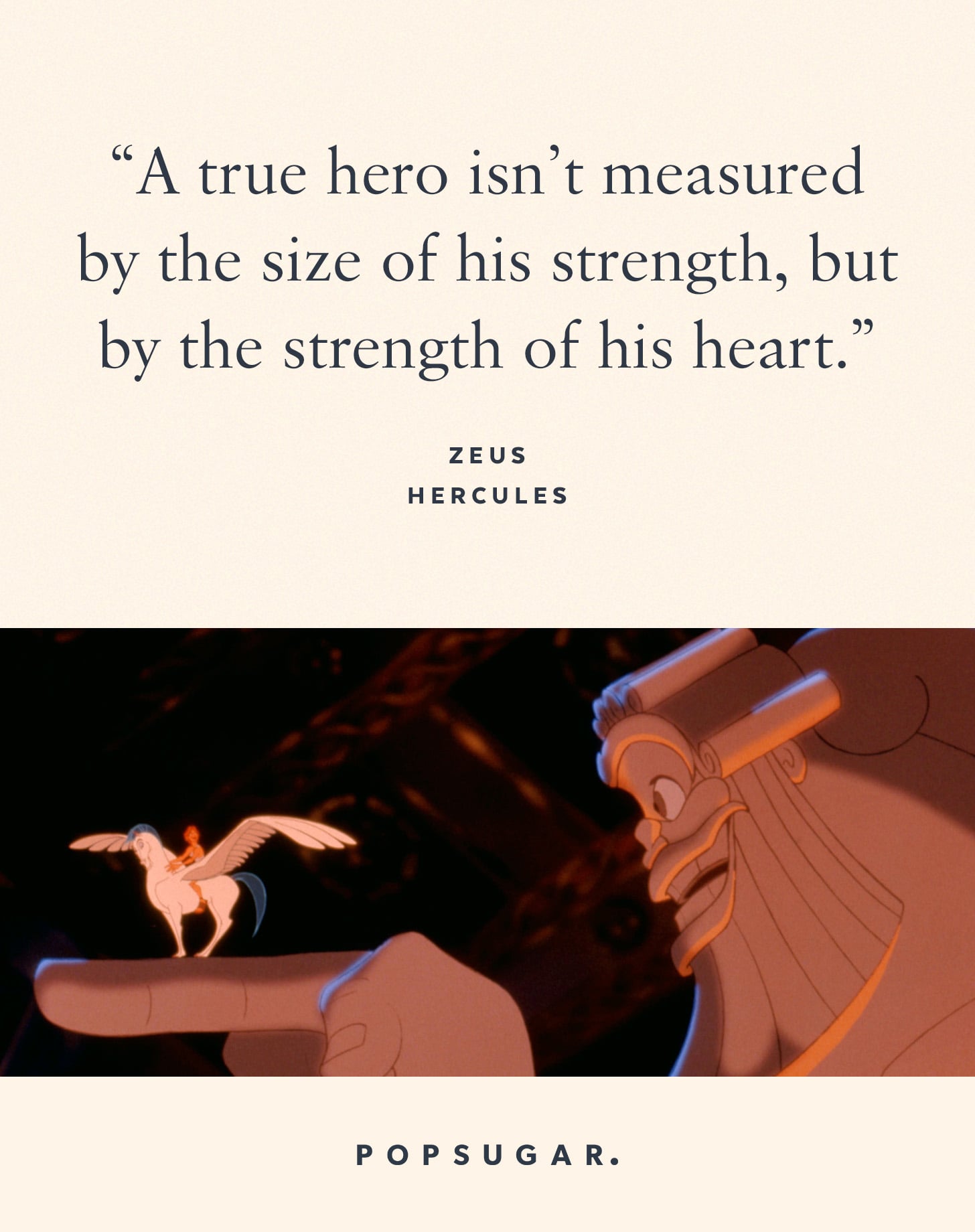 A True Hero Isn T Measured By The Size Of His Strength But By The 44 Emotional And Beautiful Disney Quotes That Are Guaranteed To Make You Cry Popsugar Smart Living