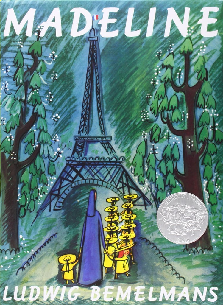 Madeline by Ludwig Bemelmans ($18)
Madeline is a fearless little lady whose story will be one that inspires your child to be adventurous.