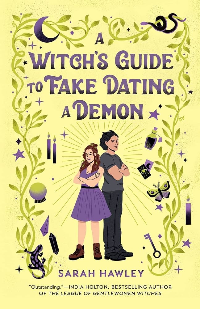 "A Witch's Guide to Fake Dating a Demon" by Sarah Hawley