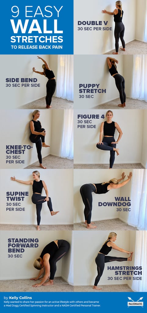 Wall Stretches To Relieve Back Pain Popsugar Fitness