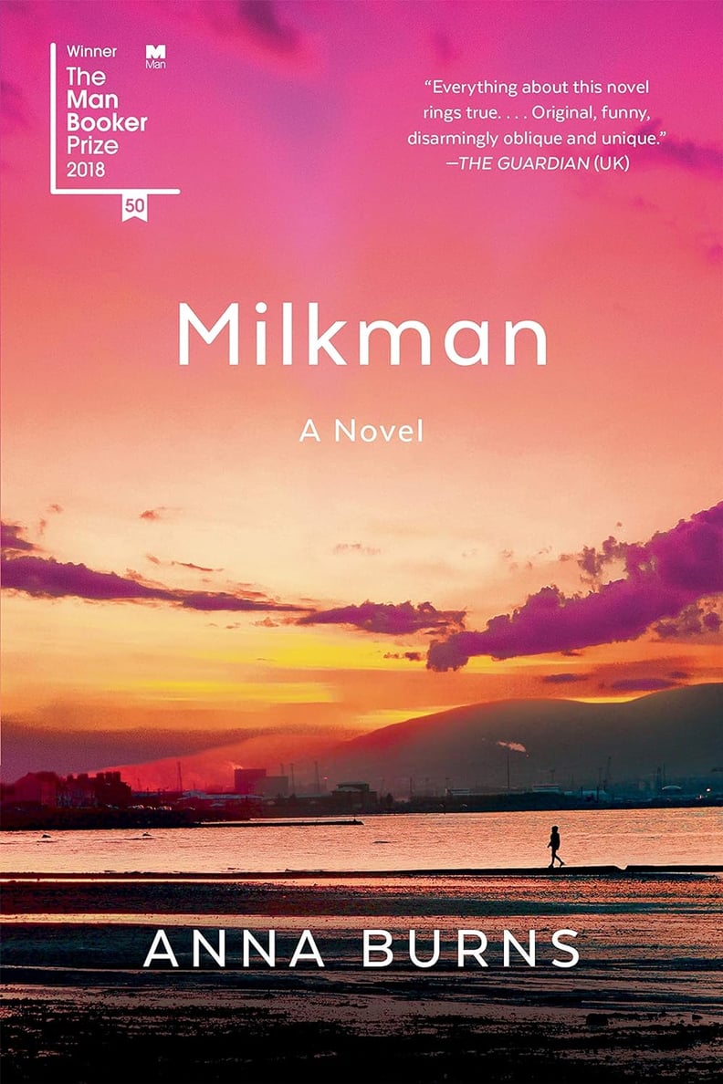 “Milkman” by Anna Burns