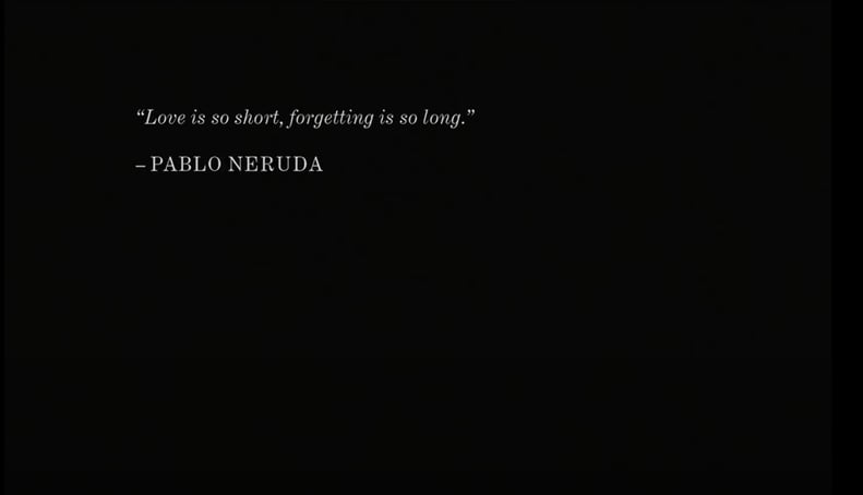 The Pablo Neruda Quote