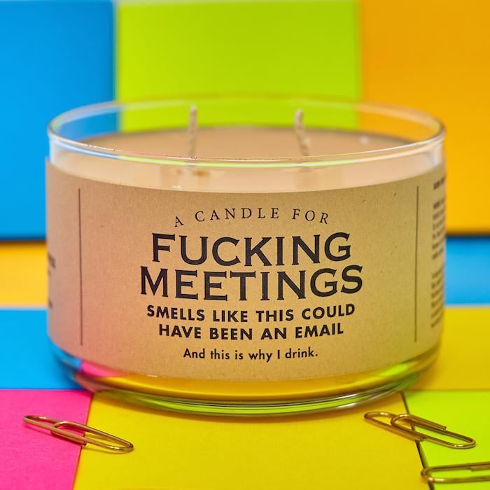 Whiskey River Soap Co. F*cking Meetings Candle