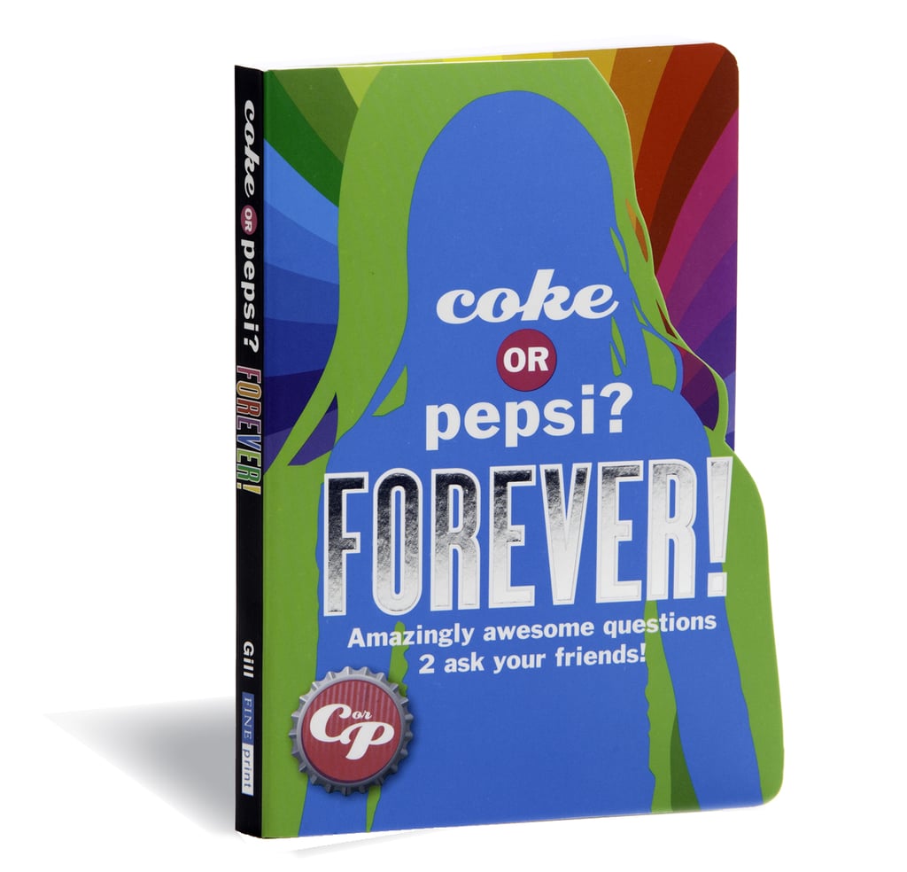 Coke or Pepsi? Forever!